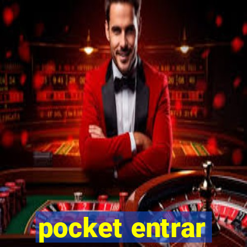 pocket entrar